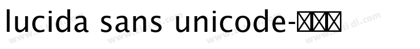 lucida sans unicode字体转换